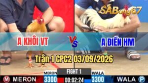 Trận 1 CPC2 Ngày 3/9/2026